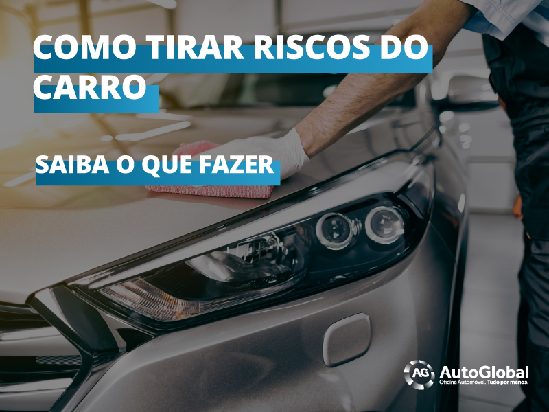 Saiba como tirar riscos do seu carro em casa