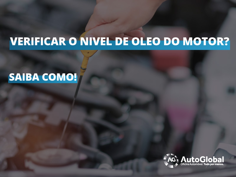 Como verificar o nível de óleo no carro