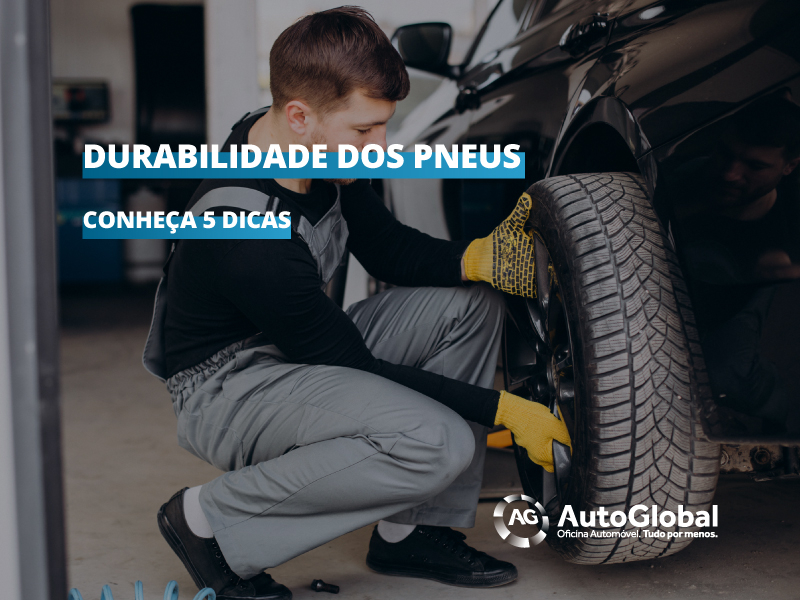 5 Dicas para aumentar a durabilidade dos pneus 