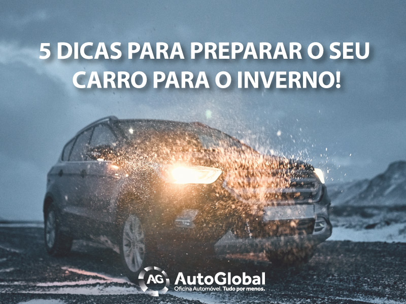 Dicas para preparar o seu carro para o Inverno!