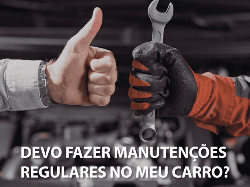 A Importância da Manutenção Regular do seu Automóvel