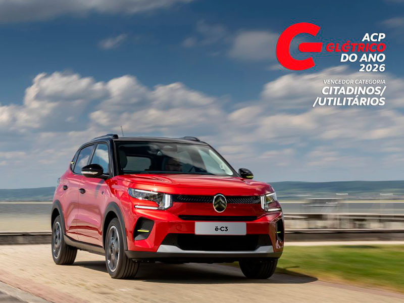 CITROËN ë-C3 VENCE GRANDE PRÉMIO ACP – ELÉTRICO DO ANO COMO “MELHOR CITADINO/UTILITÁRIO” DE 2026