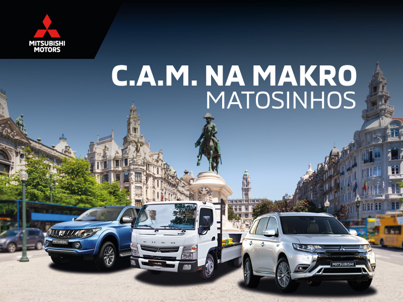 C.A.M. Porto | Mitsubishi na Makro em Matosinhos