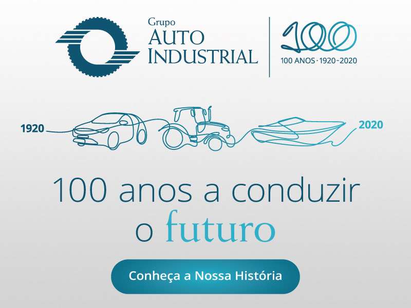 100 anos de história com o Grupo Auto-Industrial