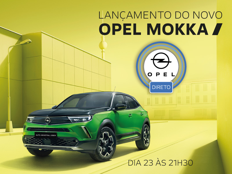 Lançamento do Novo Mokka em Direto