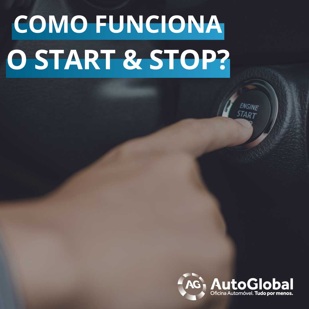 Como funciona o Start and Stop?