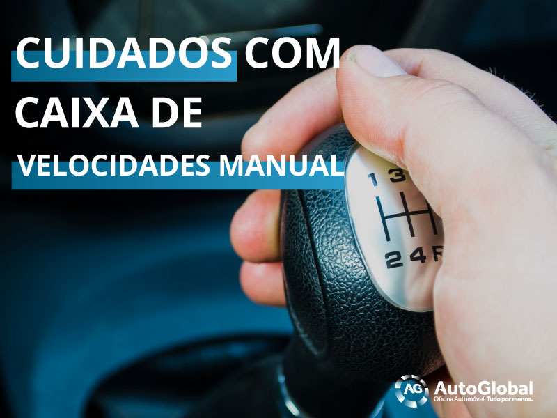 Saiba como preservar a caixa de velocidades manual