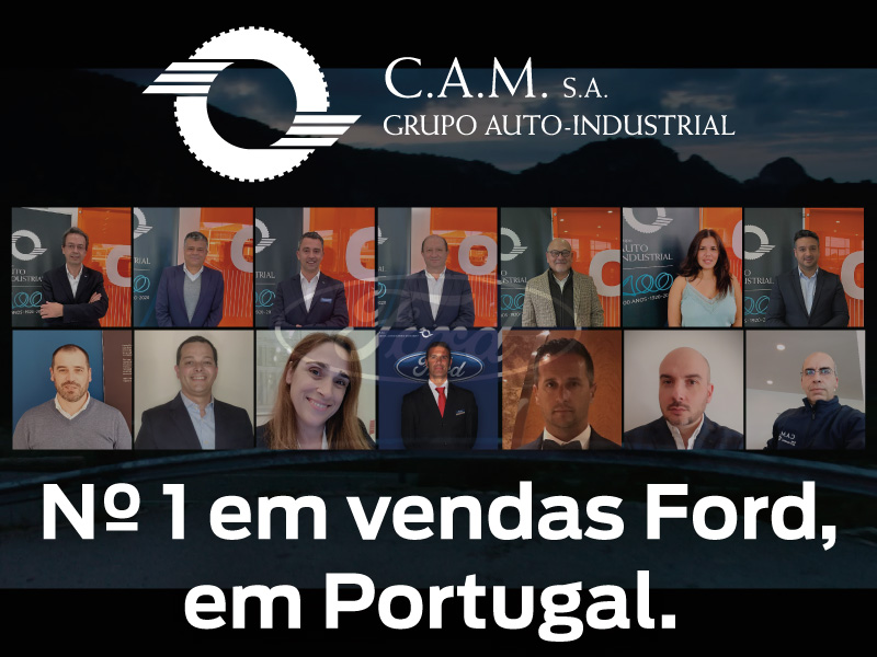 C.A.M. Líder de Vendas Ford em Portugal | 2021