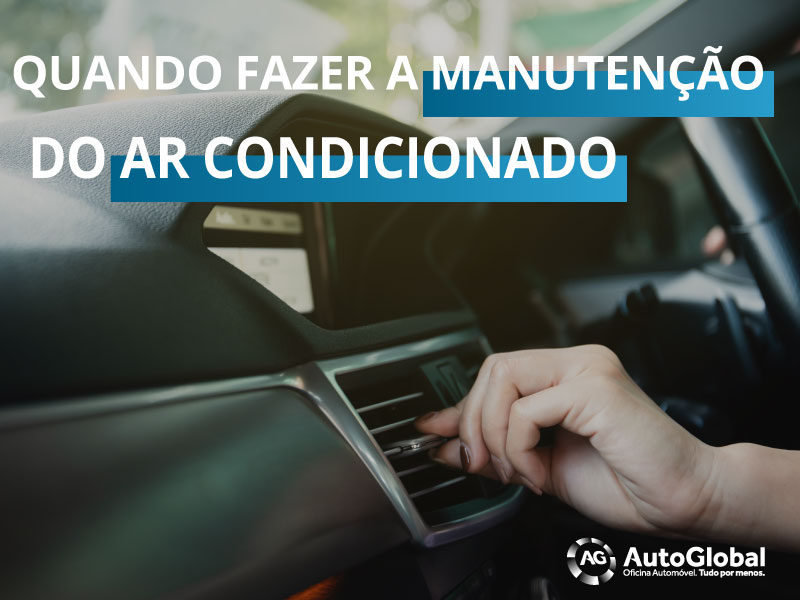 Quando precisa fazer a manutenção do ar condicionado